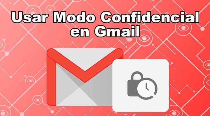 modo confidencial gmail